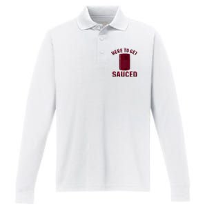 Here To Get Sauced Funny Cranberry Sauce Thanksgiving Food Performance Long Sleeve Polo