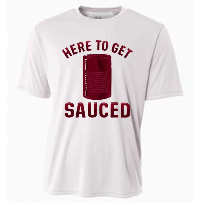 Here To Get Sauced Funny Cranberry Sauce Thanksgiving Food Cooling Performance Crew T-Shirt