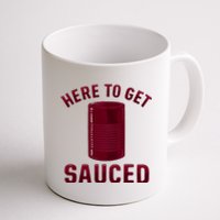 Here To Get Sauced Funny Cranberry Sauce Thanksgiving Food Coffee Mug