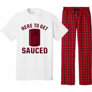 Here To Get Sauced Funny Cranberry Sauce Thanksgiving Food Pajama Set