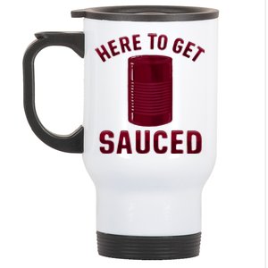 Here To Get Sauced Funny Cranberry Sauce Thanksgiving Food Stainless Steel Travel Mug