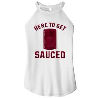 Here To Get Sauced Funny Cranberry Sauce Thanksgiving Food Women's Perfect Tri Rocker Tank