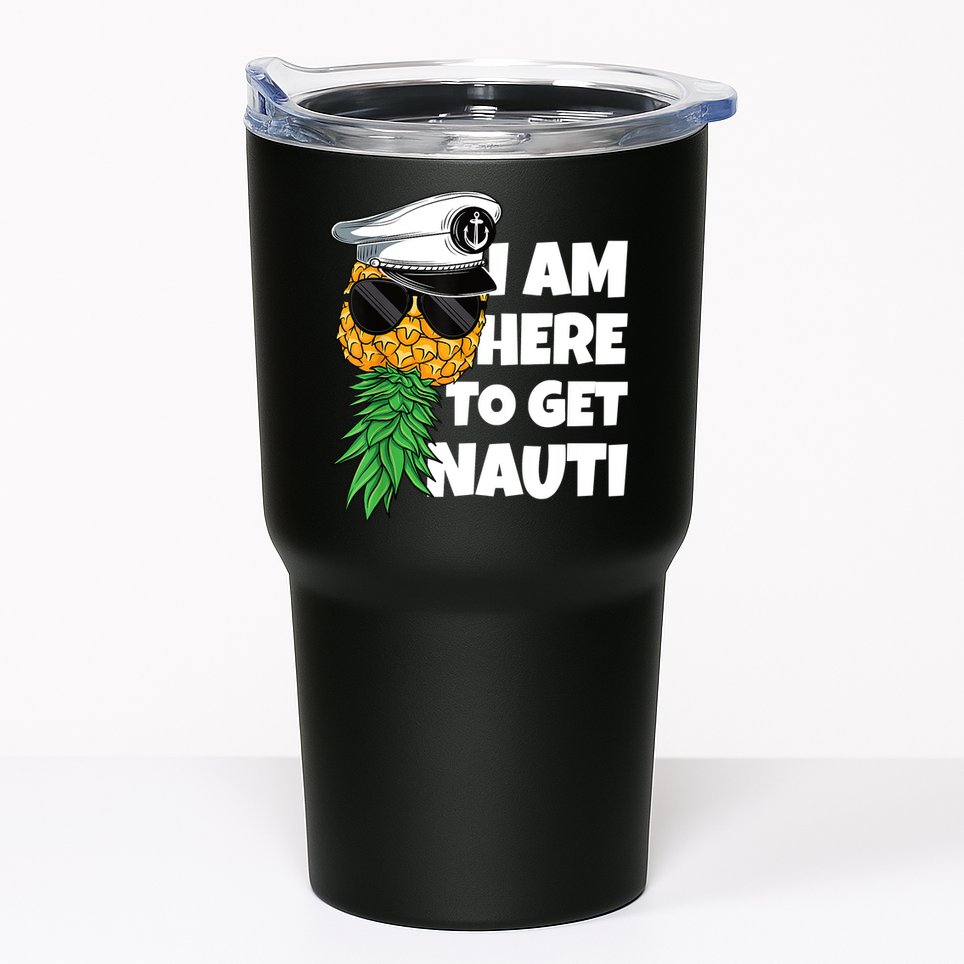 Here To Get Nauti Cruise Boat Upside Down Pineapple Swinger Tumbler