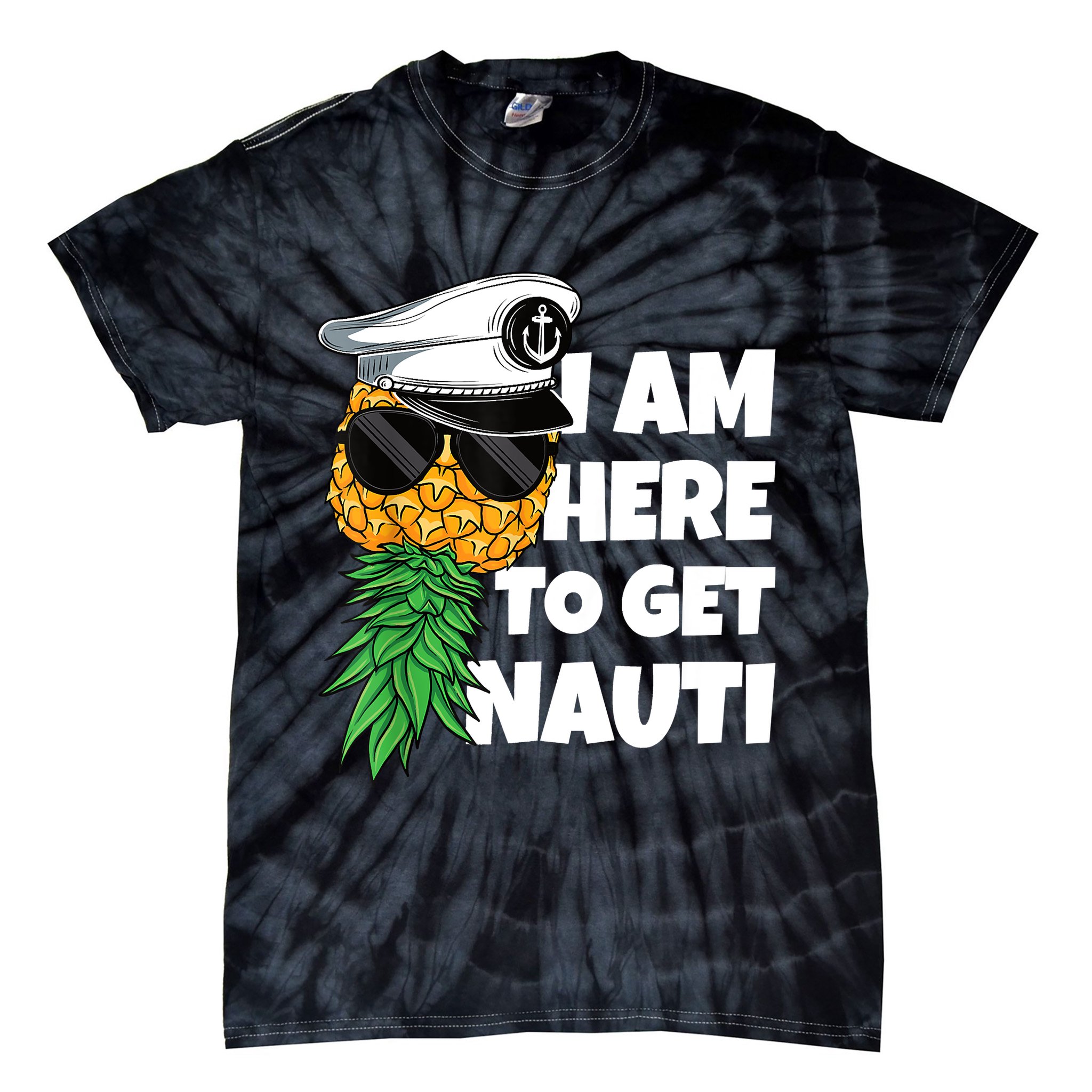 Here To Get Nauti Cruise Boat Upside Down Pineapple Swinger Tie-Dye T-Shirt