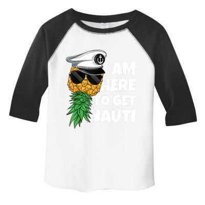 Here To Get Nauti Cruise Boat Upside Down Pineapple Swinger Toddler Fine Jersey T-Shirt