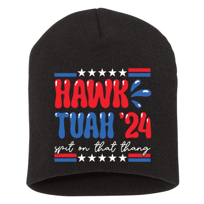 Hawk Tuah Giveem That Hawk Tuah Spit On That Thang Short Acrylic Beanie