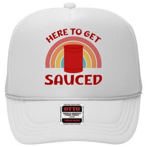 Here To Get Sauced Funny Cranberry Sauce Thanksgiving Food High Crown Mesh Back Trucker Hat