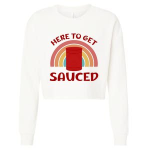 Here To Get Sauced Funny Cranberry Sauce Thanksgiving Food Cropped Pullover Crew