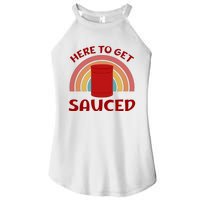 Here To Get Sauced Funny Cranberry Sauce Thanksgiving Food Women's Perfect Tri Rocker Tank