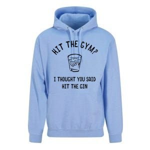 Hit The Gym? I Thought You Said Hit The Gin Gift Unisex Surf Hoodie