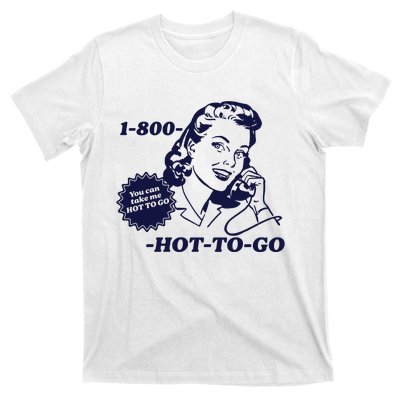 Hot To Go Lesbian Pride Sapphic T-Shirt