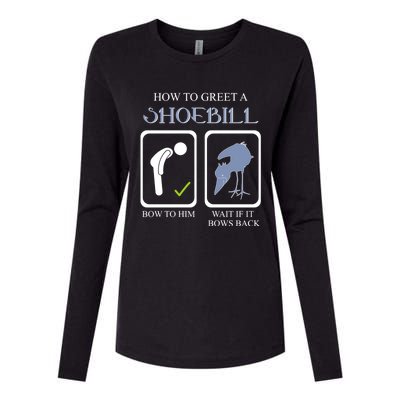 How To Greet A Shoebill Stork African Bird Lover Funny Gift Womens Cotton Relaxed Long Sleeve T-Shirt