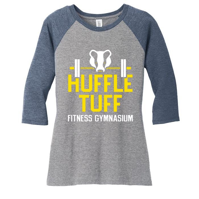 Huffle Tuff Gym Women's Tri-Blend 3/4-Sleeve Raglan Shirt