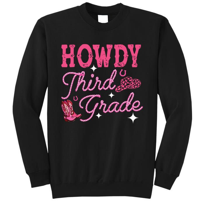 Howdy Third Grade 3rd Grade Teacher Western Cowboy Cowgirls Sweatshirt