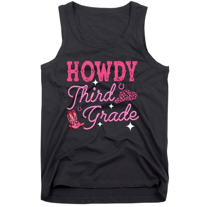 Howdy Third Grade 3rd Grade Teacher Western Cowboy Cowgirls Tank Top