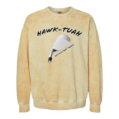 Hawk Tuah Golf Colorblast Crewneck Sweatshirt