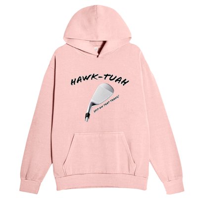 Hawk Tuah Golf Urban Pullover Hoodie