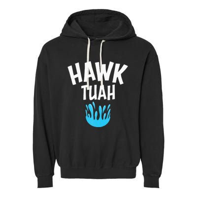 Hawk Tuah Garment-Dyed Fleece Hoodie