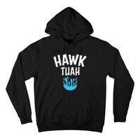 Hawk Tuah Hoodie