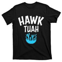 Hawk Tuah T-Shirt