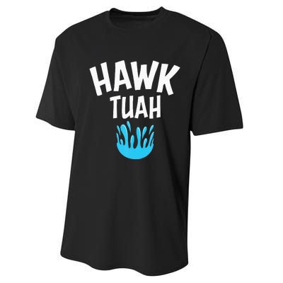 Hawk Tuah Performance Sprint T-Shirt