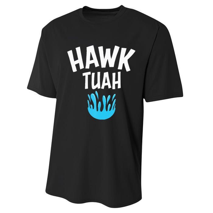 Hawk Tuah Performance Sprint T-Shirt