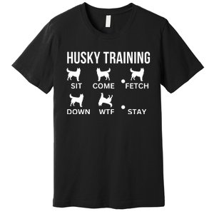 Husky Training Husky Dog Tricks Premium T-Shirt