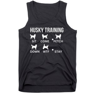 Husky Training Husky Dog Tricks Tank Top