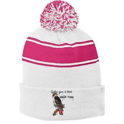 Hawk Tuah Humor Funny Stripe Pom Pom Beanie