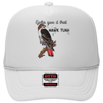 Hawk Tuah Humor Funny High Crown Mesh Back Trucker Hat