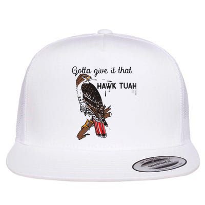 Hawk Tuah Humor Funny Flat Bill Trucker Hat