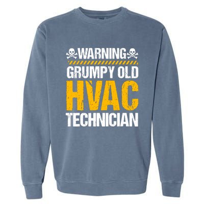 Hvac Technician Hvacr Tech Work Mechanic Installer Service Garment-Dyed Sweatshirt