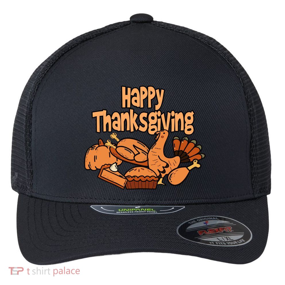 Happy Thanksgiving Holiday Festive Turkey Flexfit Unipanel Trucker Cap