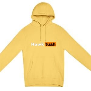 Hawk Tuah Premium Pullover Hoodie