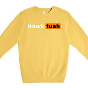 Hawk Tuah Premium Crewneck Sweatshirt