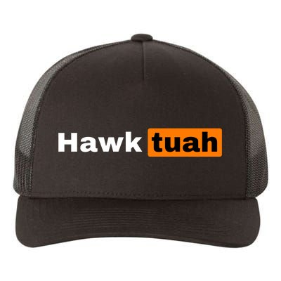 Hawk Tuah Yupoong Adult 5-Panel Trucker Hat