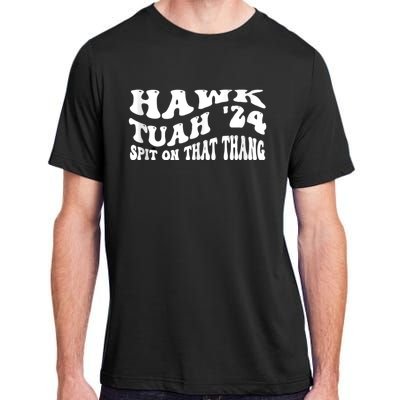 Hawk Tuah Adult ChromaSoft Performance T-Shirt