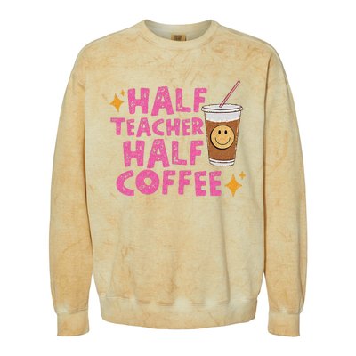 Half Teacher Half Coffee Teacher Coffee Teach Repeat Colorblast Crewneck Sweatshirt