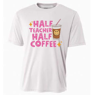 Half Teacher Half Coffee Teacher Coffee Teach Repeat Cooling Performance Crew T-Shirt