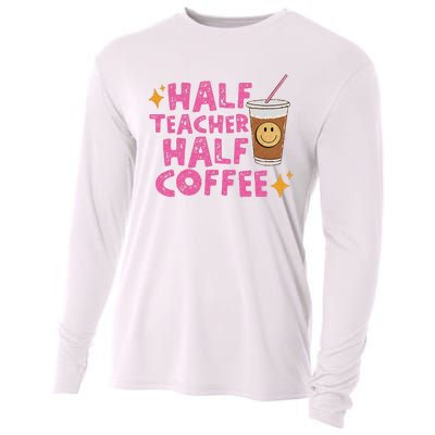 Half Teacher Half Coffee Teacher Coffee Teach Repeat Cooling Performance Long Sleeve Crew