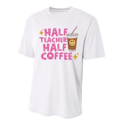 Half Teacher Half Coffee Teacher Coffee Teach Repeat Performance Sprint T-Shirt