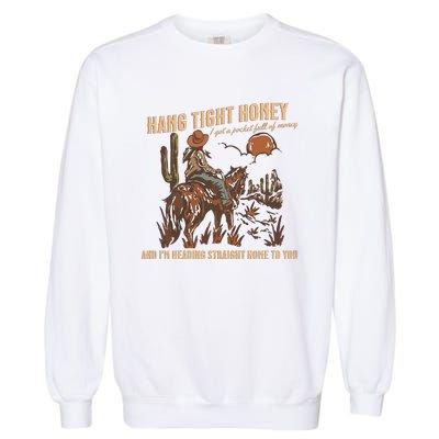 Hang Tight Honey Garment-Dyed Sweatshirt