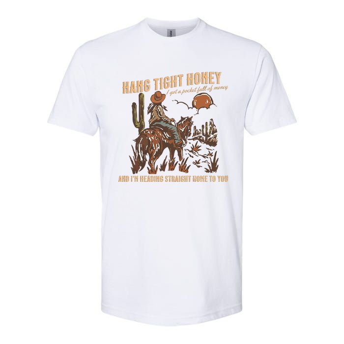 Hang Tight Honey Softstyle CVC T-Shirt