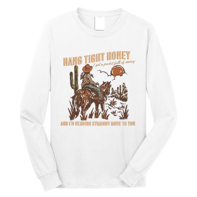 Hang Tight Honey Long Sleeve Shirt