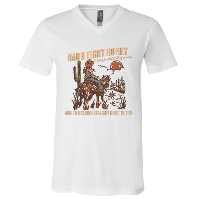 Hang Tight Honey V-Neck T-Shirt