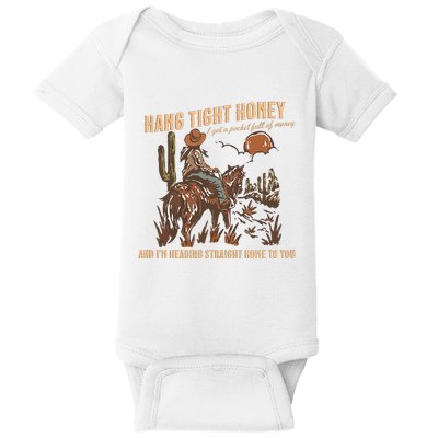 Hang Tight Honey Baby Bodysuit