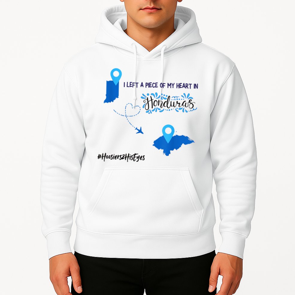 Hoosiers To Honduras Hoodie
