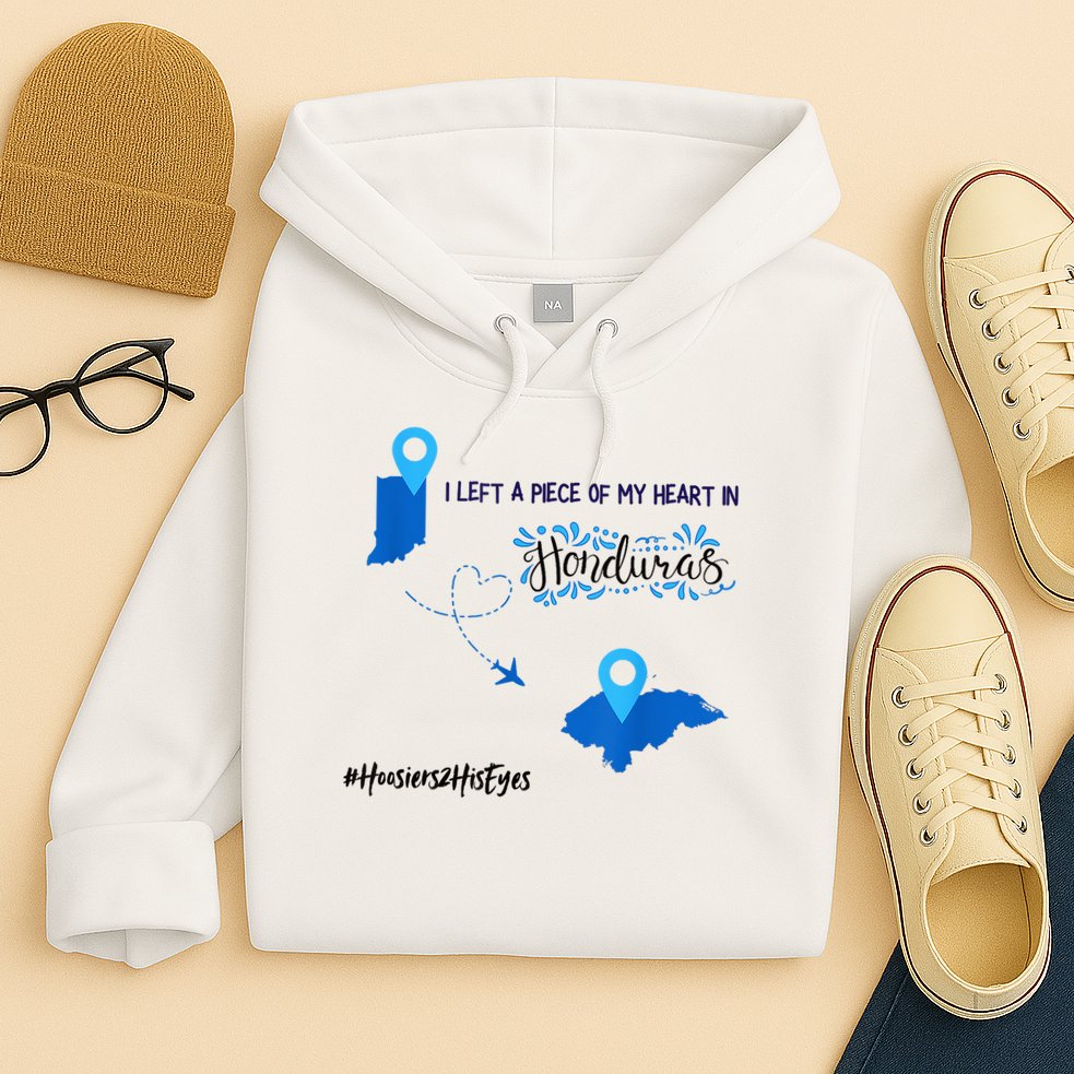 Hoosiers To Honduras Hoodie