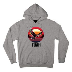 Hawk Tuah Hawk Tush Tall Hoodie