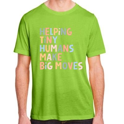 Helping Tiny Humans Make Big Moves Adult ChromaSoft Performance T-Shirt